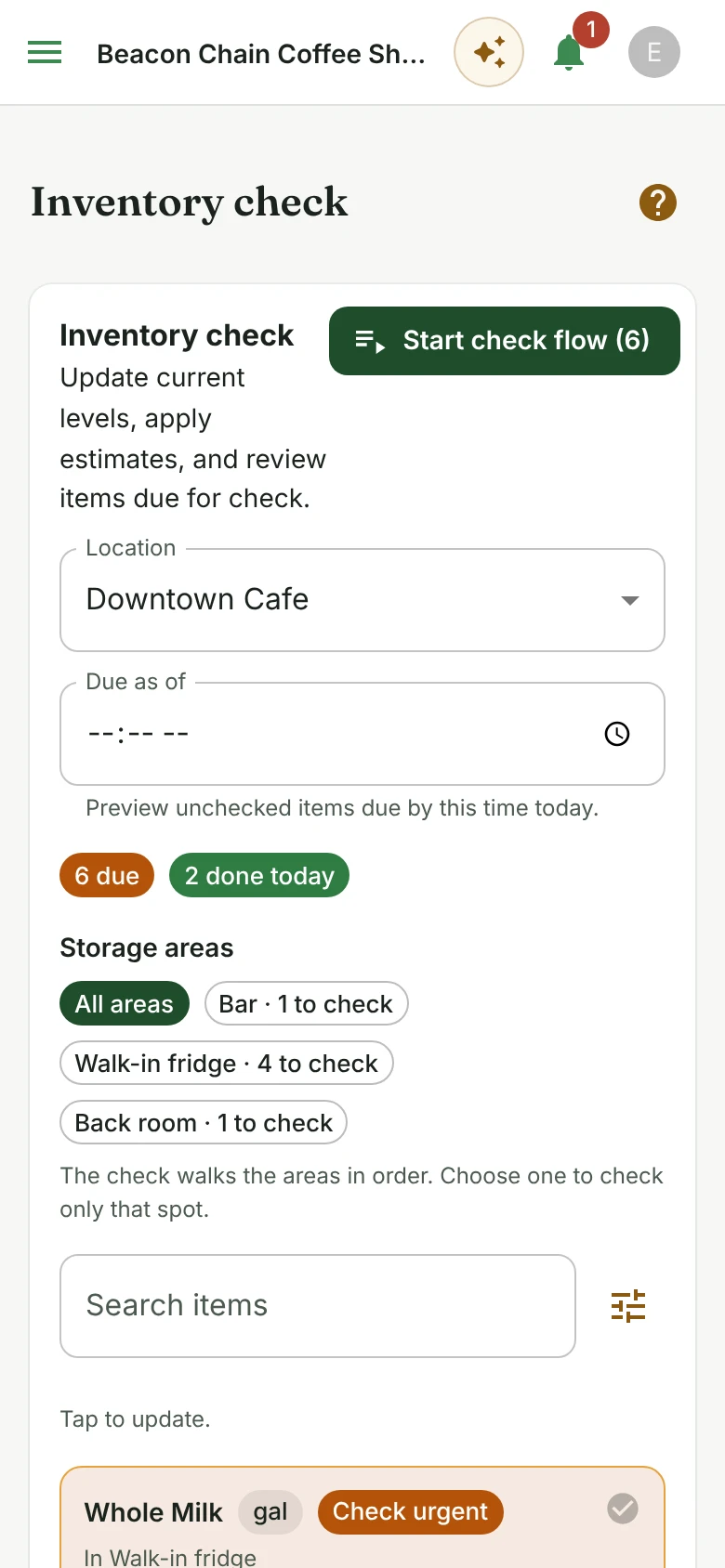 The inventory check on a phone at Downtown Cafe: 6 items due and 2 done today, the storage areas still to count (the bar, the walk-in fridge with 4, the back room), and whole milk flagged as urgent.