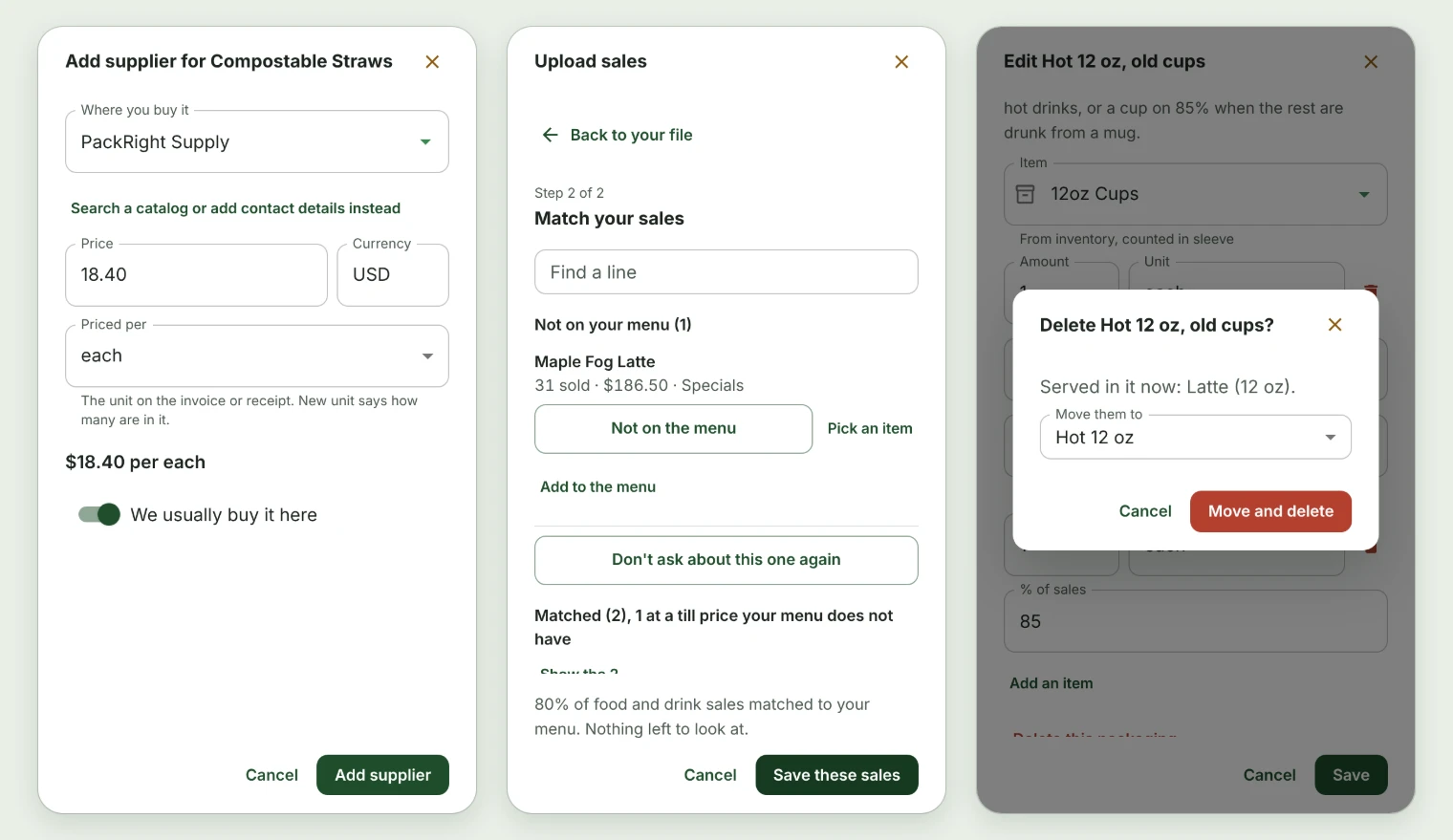 Three phone screens. The first adds PackRight Supply to Compostable Straws with its price, $18.40 each, in the same sheet. The second is the sales review with Maple Fog Latte under Not on your menu and Add to the menu below it. The third asks before deleting a packaging set a latte is served in, with Move them to set to another set and a Move and delete button.